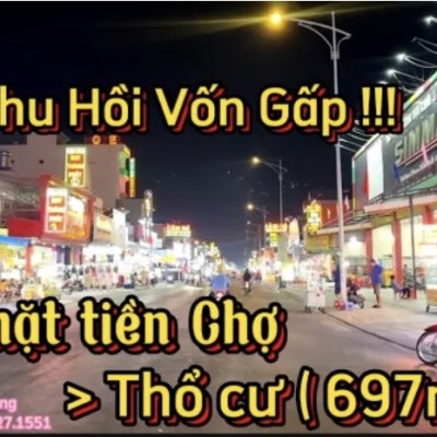 Một ca khó về BĐS | bán gấp thu hồi vốn căn nhà hai mặt tiền chợ (697m2) tại bình dương