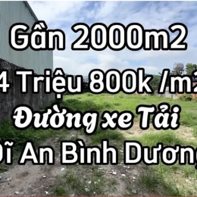 Quá Sốc !! Lô Đất 2000m2 Tại Dĩ An Bình Dương | Chỉ Có 4 Triệu 800 Ngàn/m2 Chưa Có Lô Thứ 2