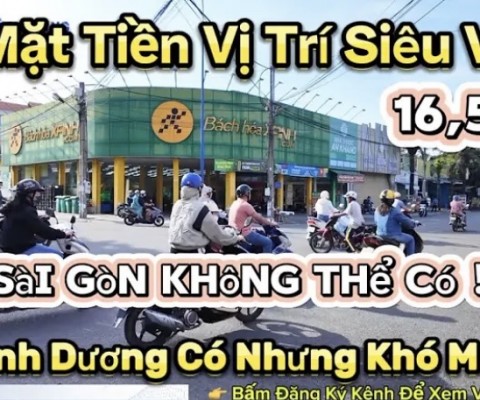 Không Mua Nỗi Bất Động Sản Mặt Tiền SIÊU VIP Ở SÀI GÒN, Còn Ở Bình Dương Có Tiền Cũng Khó Kiếm Được