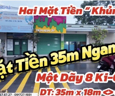 SIÊU PHẨM HAI MẶT TIỀN KHỦNG ! NGANG 35m Tổng Diện Tích 630m ,8 ki ốt | BĐS Bình Dương Đang Sốt