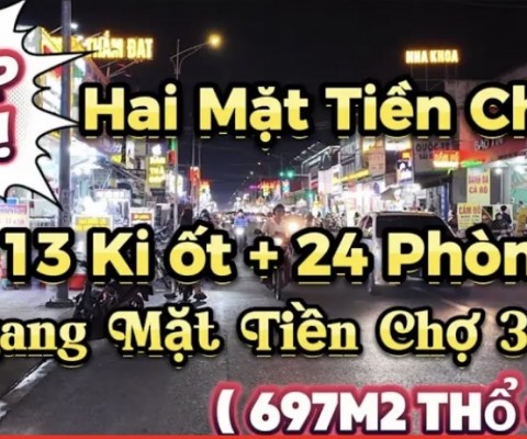 CHỦ NHÀ “kẹt tiền” CẦN BÁN GẤP DÃY KI ỐT HAI MẶT TIỀN CHỢ DIỆN TÍCH “CỰC KHỦNG” (697m2 Thổ Cư)