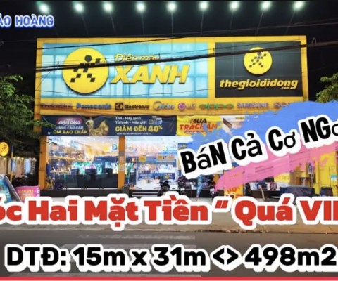 Quá Kẹt Tiền Nên Phải Bán Vội !! Căn Góc Hai mặt tiền Đang Cho Điện Máy Xanh Thuê (Dt 15m x 31m)